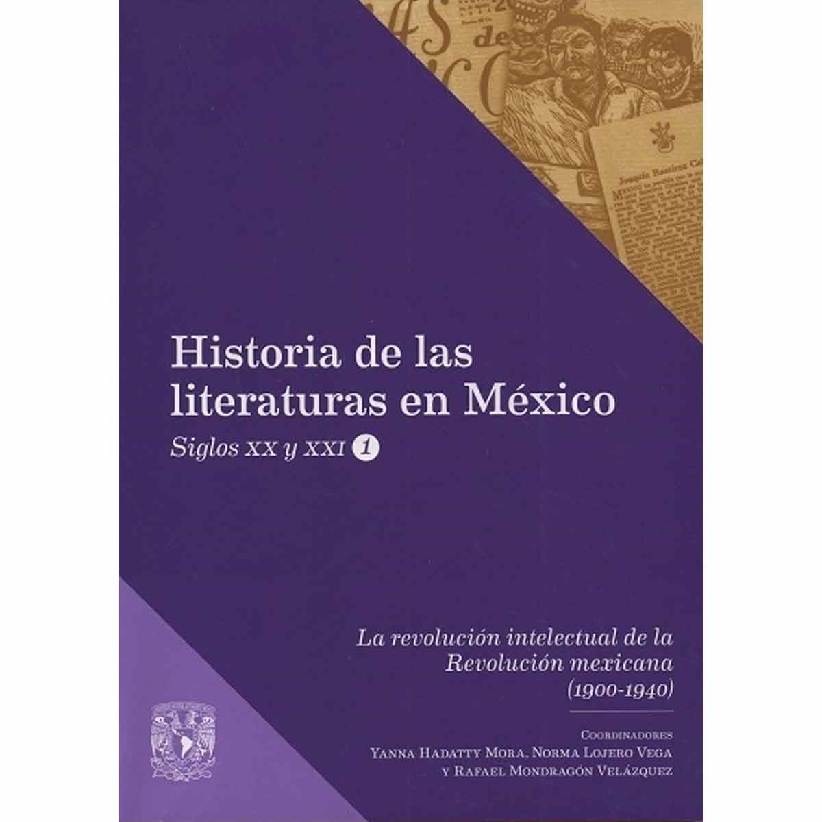 LA REVOLUCIÓN INTELECTUAL DE LA REVOLUCIÓN MEXICANA (1900-1940)