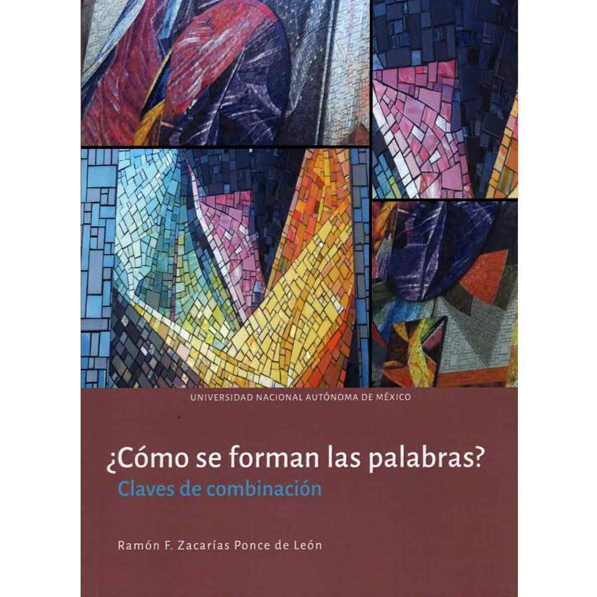 ¿CÓMO SE FORMAN LAS PALABRAS? CLAVES DE COMBINACIÓN